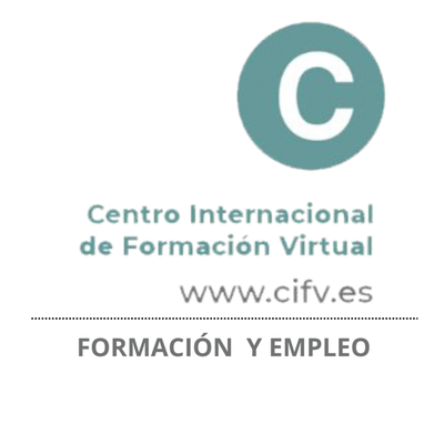 CIFV.- Centro Internacional de Formación Virtual. Formación y Empleo